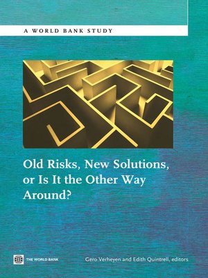 cover image of Old Risks-New Solutions, or Is It the Other Way Around?